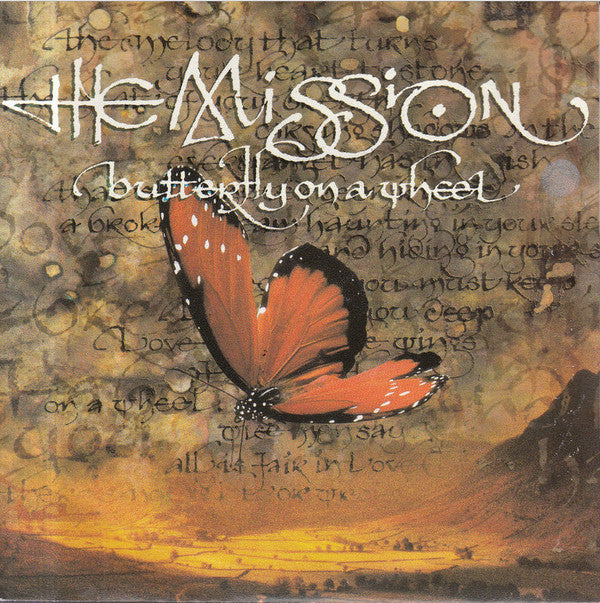The Mission -Butterfly On A Wheel