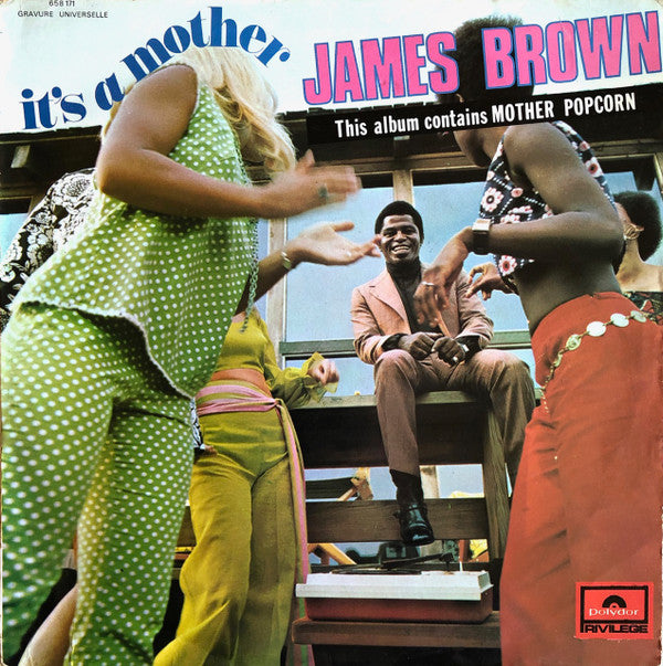 James Brown -It's A Mother