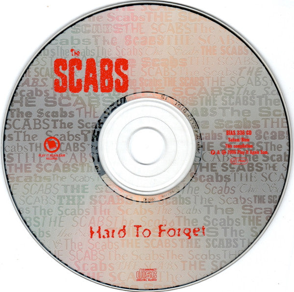 The Scabs -Hard To Forget