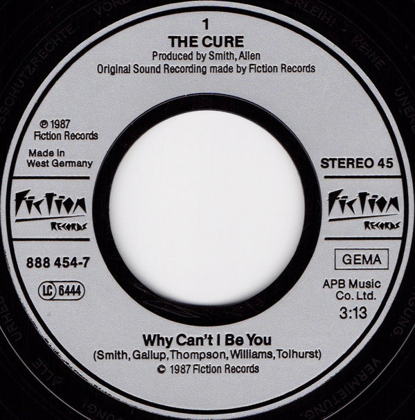 The Cure -Why Can't I Be You?