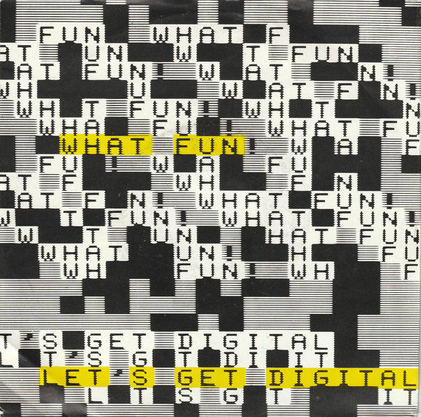 What Fun! -Let's Get Digital