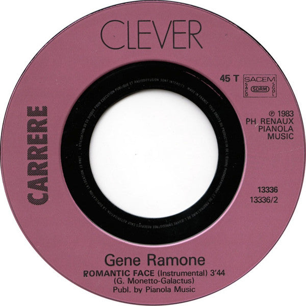 Gene Ramone -Romantic Face