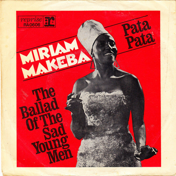 Miriam Makeba -Pata Pata / The Ballad Of The Sad Young Men