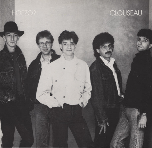 Clouseau -Hoezo?