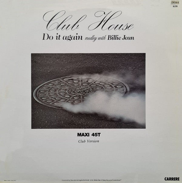 Club House -Do It Again (Medley With Billie Jean)