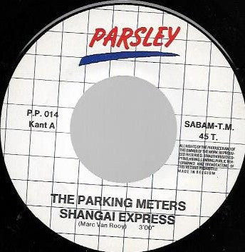 The Parking Meters* -Shangai Express