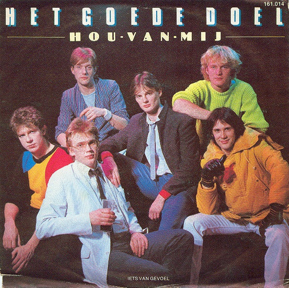 Het Goede Doel -Hou Van Mij