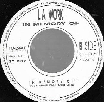 L.A. Work -In Memory Of