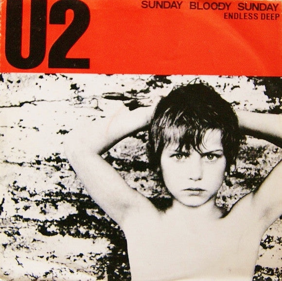 U2 -Sunday Bloody Sunday