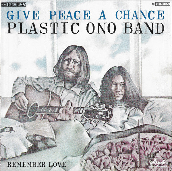 Plastic Ono Band* -Give Peace A Chance