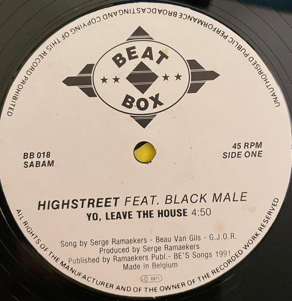 Highstreet Featuring Black Male -Yo, Leave The House