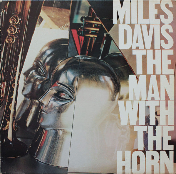 Miles Davis -The Man With The Horn