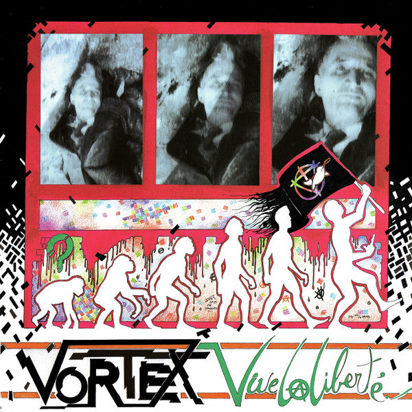 Vortex (9) -Vive La Liberté