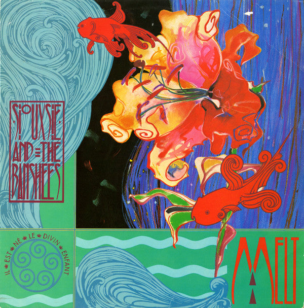 Siouxsie And The Banshees* -Melt / Il Est Né Le Divin Enfant