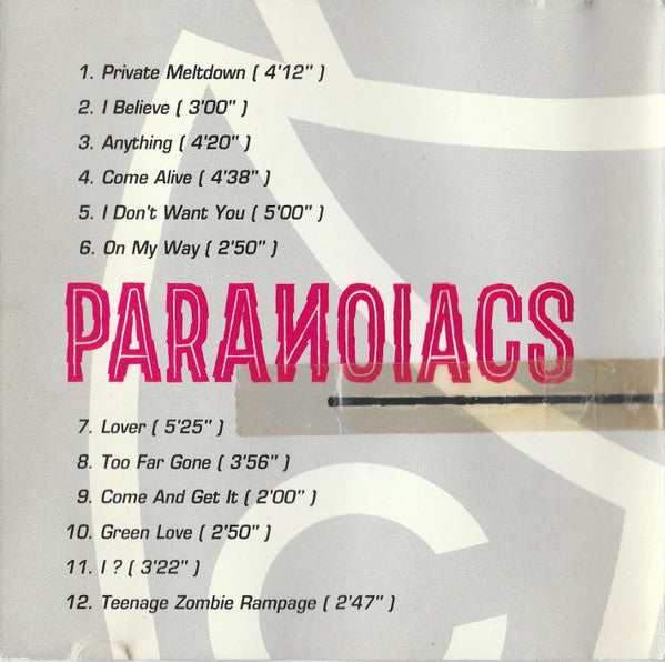 Paranoiacs* -Thirteen