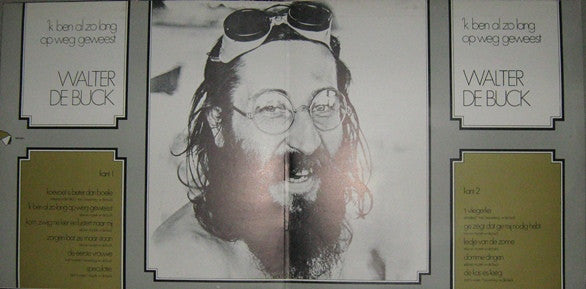 Walter De Buck -'k Ben Al Zo Lang Op Weg Geweest