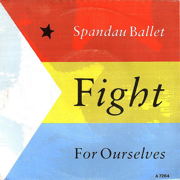 Spandau Ballet -Fight For Ourselves