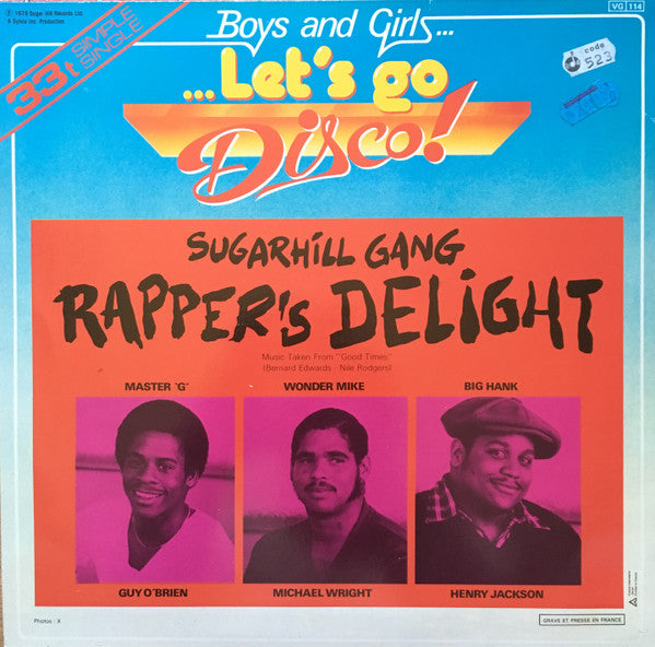 Sugarhill Gang -Rapper's Delight