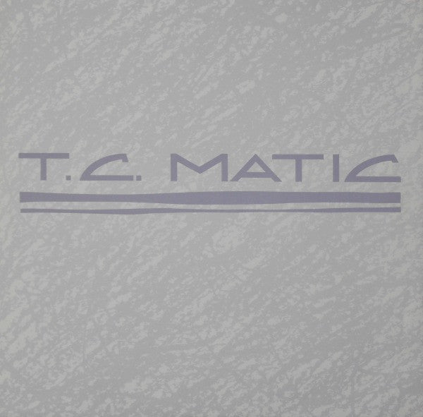 T.C. Matic* -Yé-Yé