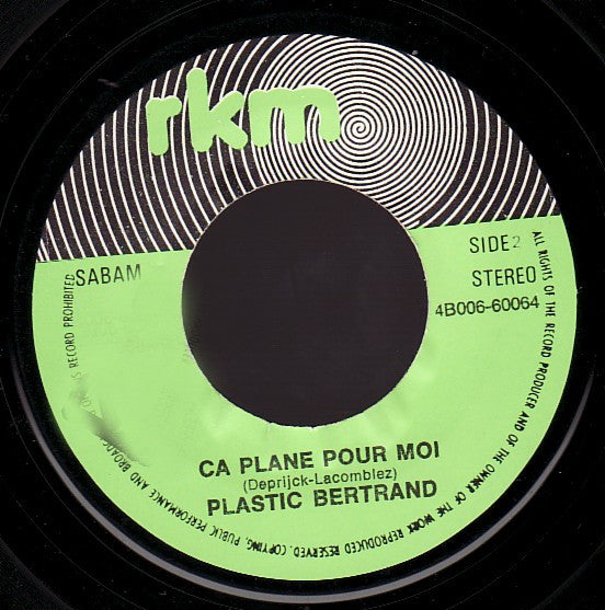 Plastic Bertrand -Pogo Pogo / Ça Plane Pour Moi