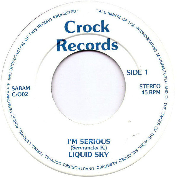 Liquid Sky (3) -I'm Serious