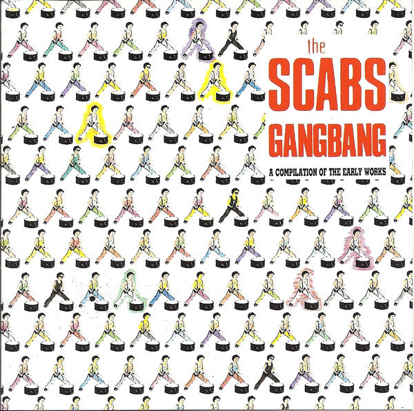 The Scabs -Gangbang + Rockery (A Compilation Of The Early Works)