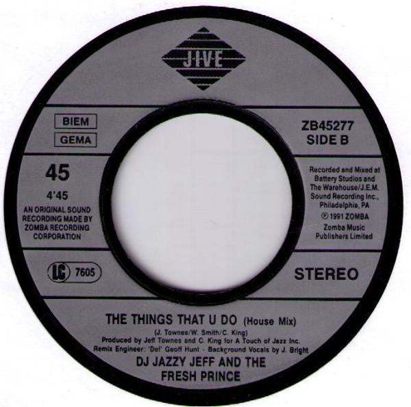 DJ Jazzy Jeff &amp; The Fresh Prince - The Things That U Do