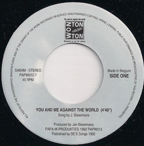Won Ton Ton -You And Me Against The World