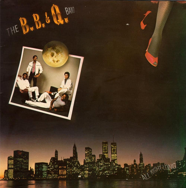 The B.B. & Q. Band* -All Night Long