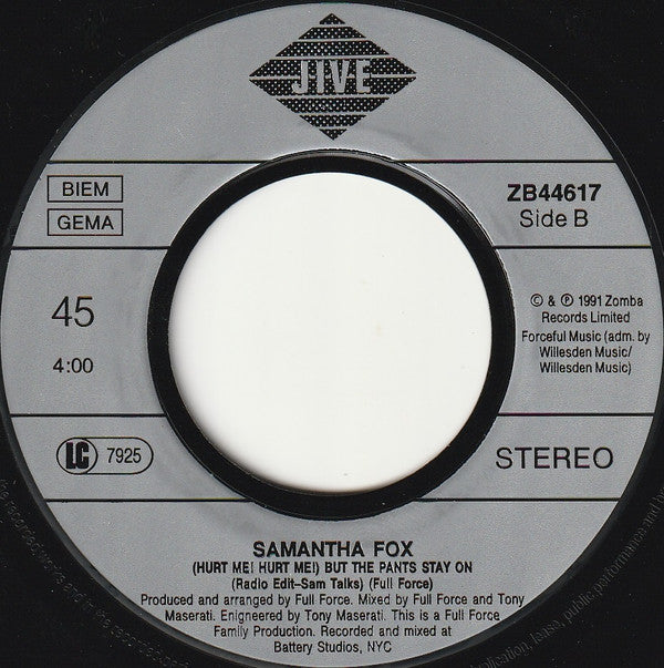 Samantha Fox -(Hurt Me! Hurt Me!) But The Pants Stay On