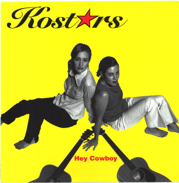 Kostars -Hey Cowboy