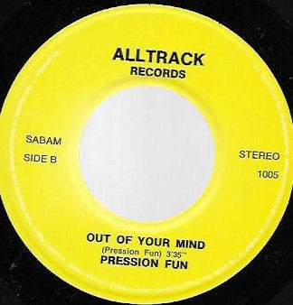 Pression Fun -Out Of Your Mind