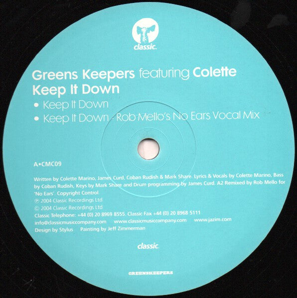 Greens Keepers Featuring Colette -Keep It Down
