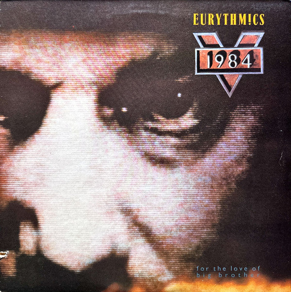 Eurythmics -1984 (For The Love Of Big Brother)