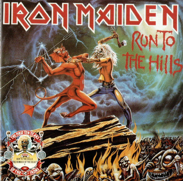 Iron Maiden -Run To The Hills · The Number Of The Beast