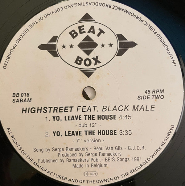 Highstreet Featuring Black Male -Yo, Leave The House