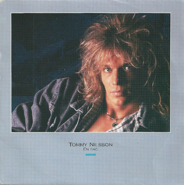 Tommy Nilsson -En Dag