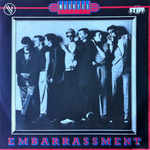 Madness -Embarrassment