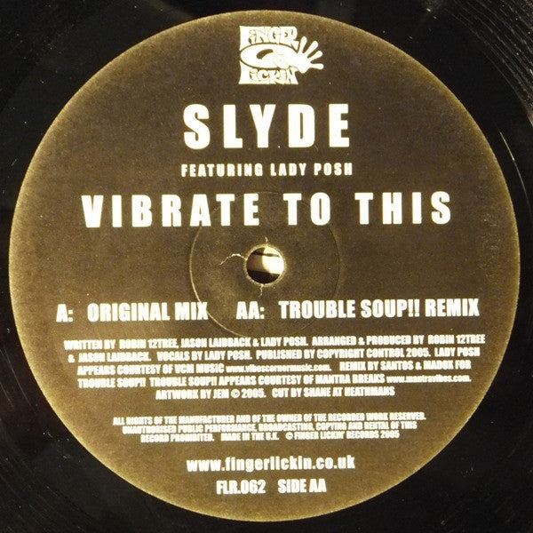 Slyde Featuring Lady Posh -Vibrate To This