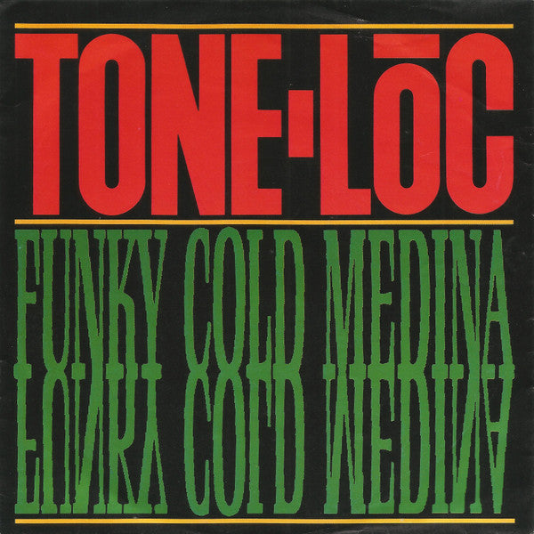 Tone Loc - Funky Cold Medina