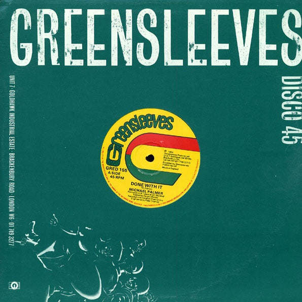 Michael Palmer -Done With It / Can't Take The Fuss