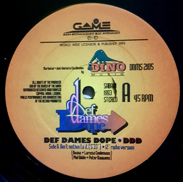 Def Dames Dope -Ain't Nothin' To It