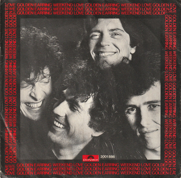 Golden Earring -Weekend Love