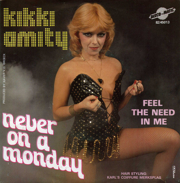 Kikki Amity -Never On A Monday