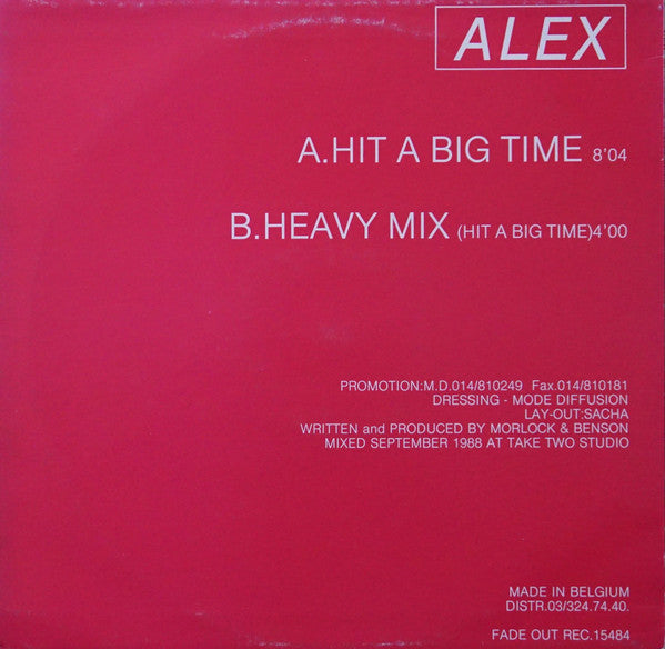 A.L.E.X. - Hit A Big Time