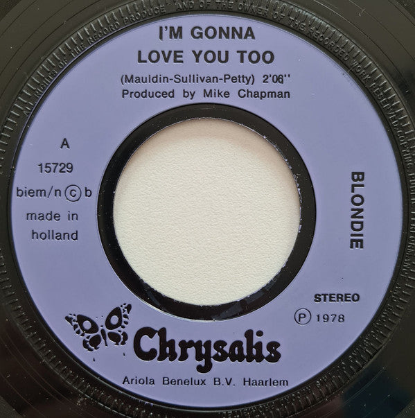 Blondie -I'm Gonna Love You Too