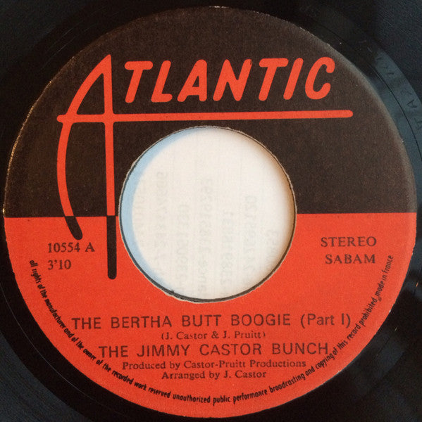 Jimmy Castor Bunch* -Bertha Butt Boogie (Part 1 & 2)