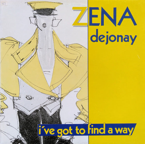 Zena Dejonay -I've Got To Find A Way