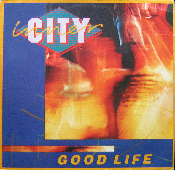 Inner City -Good Life