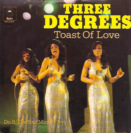 The Three Degrees - Toast Of Love